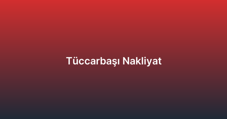 Tüccarbaşı Nakliyat