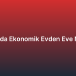 Büyükada Ekonomik Evden Eve Nakliyat