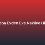 Velibaba Evden Eve Nakliye Hizmeti